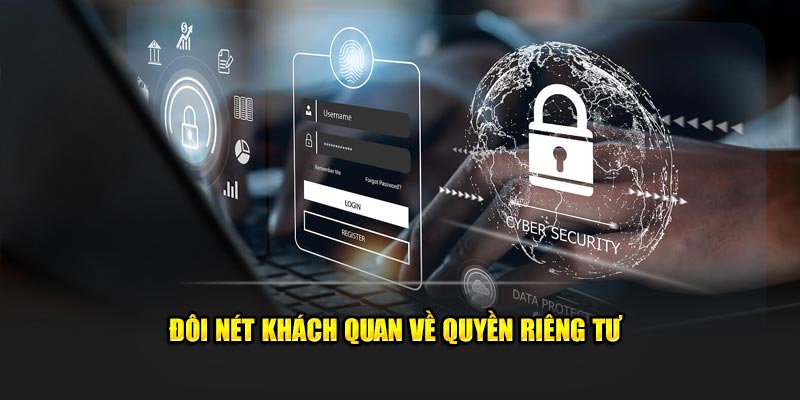 Đôi điều khách quan về quyền riêng tư